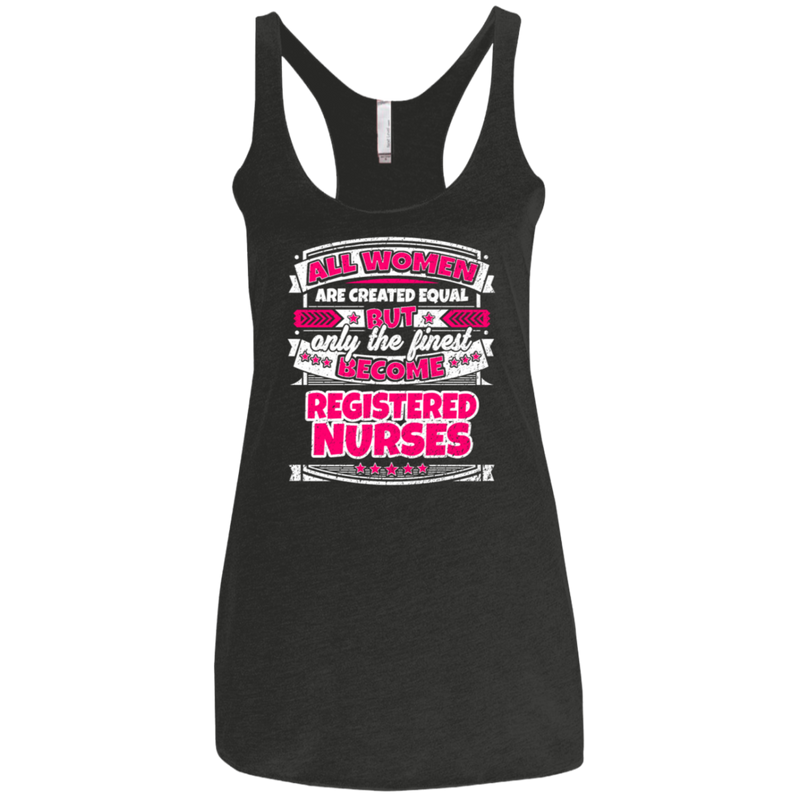Women Are Equal Finest Become Registered Nurses